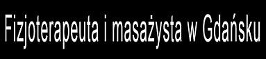 rehabilitacja medyczna Gdańsk